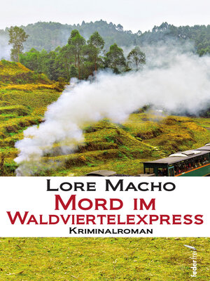 cover image of Mord im Waldviertelexpress